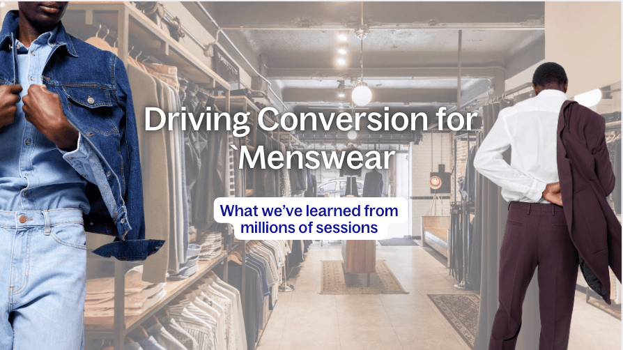 Checkout & Conversion Rate Optimisation for E-Commerce Menswear: Trends, Friction Fixes & Conversion Wins